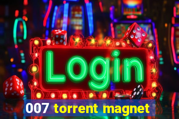 007 torrent magnet